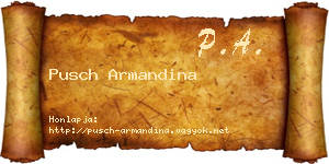 Pusch Armandina névjegykártya